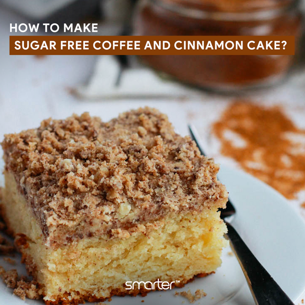 Sugar-Free Cinnamon and Coffee Cake Recipe and Coffee’s Hidden Health Benefits